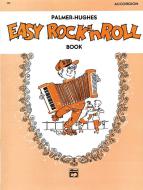 Palmer-Hughes Accordion Course: Easy Rock 'n' Roll 