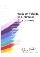 Messe Universelle, les 5 numéros 