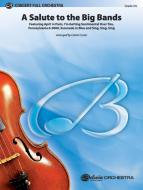 A Salute to the Big Bands Download