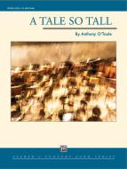 A Tale So Tall 