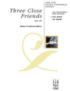 3 Close Friends 