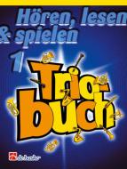 Hören, Lesen & Spielen 1 - Triobuch 