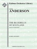 The Bluebells of Scotland 