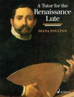 A Tutor for the Renaissance Lute Standard