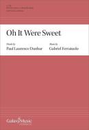 Oh It Were Sweet 