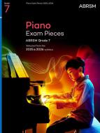 Piano Exam Pieces 2025 & 2026, Grade 7 