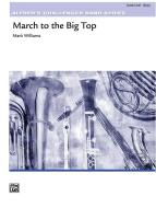 March To The Big Top Download