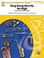 Ding Dong Merrily On High 