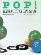 Pop! Goes the Piano, Book 3 Download