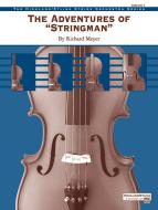The Adventures of 'Stringman' Download