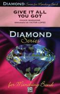 Give It All You Got 