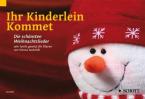 Ihr Kinderlein kommet 