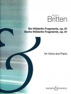 Six Hölderlin Fragments Op. 61 