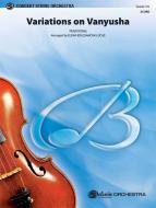 Variations On Vanyusha 