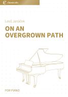 On an Overgrown Path 