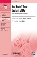 You Haven't Seen The Last Of Me Download