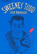 Sweeney Todd, The Barber Op. 79 