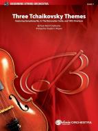 3 Tchaikovsky Themes 