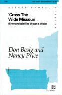 'Cross the Wide Missouri Download