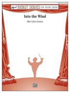 Into the Wind Download