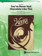 You've Never Had Chocolate Like This Download
