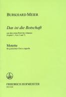 Das ist die Botschaft 