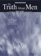 The Truth About Men 