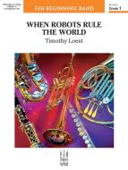 When Robots Rule the World Download