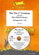 Suona il 1° trombone con l'orchestra di Marc Reift: Swingmuckl Standard