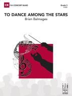 To Dance Among the Stars Download