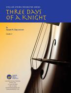 3 Days of a Knight 