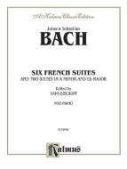 Bach: Six French Suites (Ed. Hans Bischoff) Download