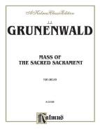 Mass of the Sacred Sacrament Download