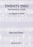Twenty Two Traditional Tunes 