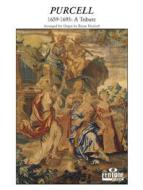 Henry Purcell: A Tribute 