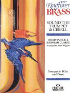 Sound the Trumpet & Cebell 