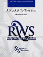 A Rocket To The Sun 