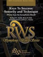 Keys To Success: Sonority and Technique 
