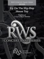 Up on the Hip-Hop House Top 