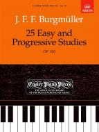 25 Easy And Progressive Studies Op.100 