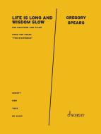 Life is long and wisdom slow Standard