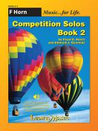 Competition Solos, Book 2 - Horn in F 