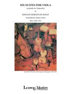 6 Suites for Solo Viola (originally for Cello) 
