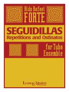 Seguidillas: Repetitions and Ostinatos for Tuba Ensemble 