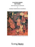 Easter Morn: Reverie for Cello and Piano 