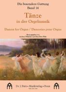Il genere speciale 14: Danze per organo 