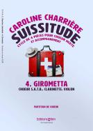 Suissitude - 4. Girometta Standard