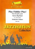 Play Fiddler Play! Standard