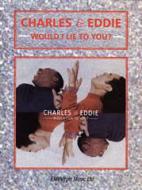Would I Lie To You 