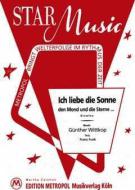 Ich liebe die Sonne den Mond und die Sterne... 